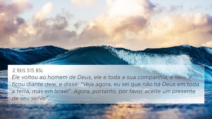 2 Reis 5:15 BSL Bible Verse Image