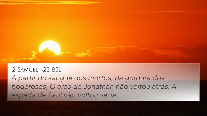 2 Samuel 1:22 BSL Bible Verse Image