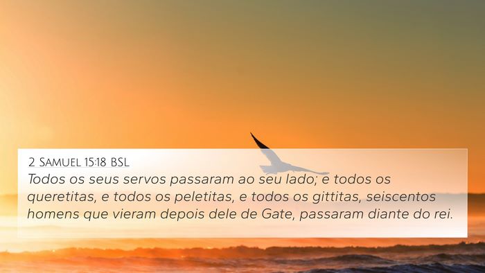 2 Samuel 15:18 BSL Bible Verse Image