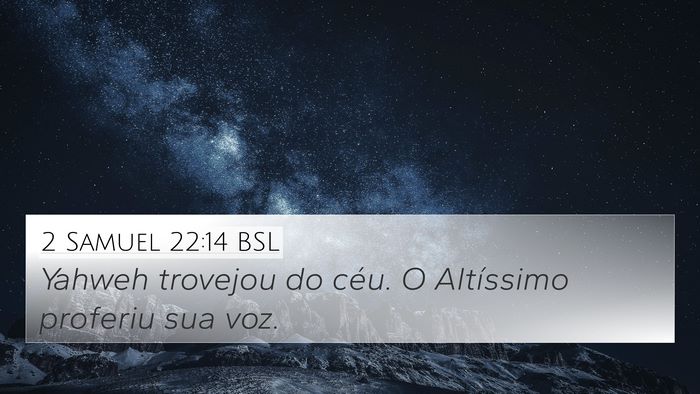 2 Samuel 22:14 BSL Bible Verse Image