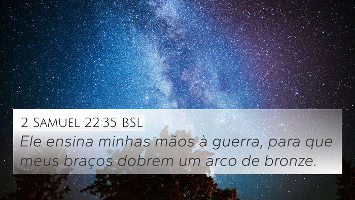 2 Samuel 22:35 BSL Bible Verse Image