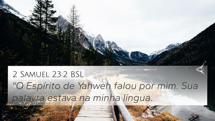2 Samuel 23:2 BSL Bible Verse Image