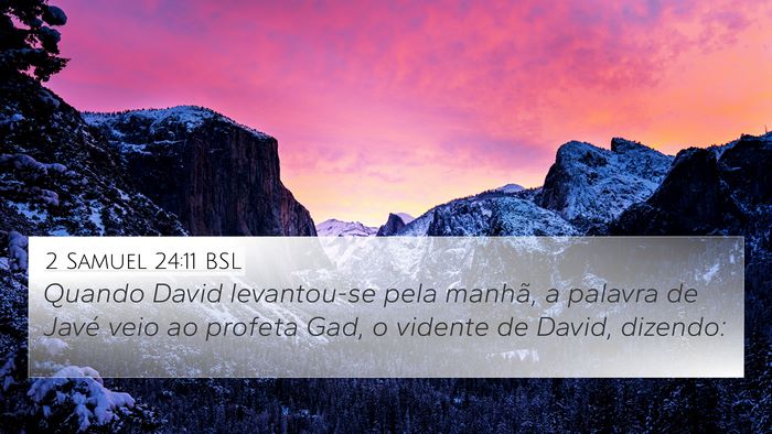 2 Samuel 24:11 BSL Bible Verse Image