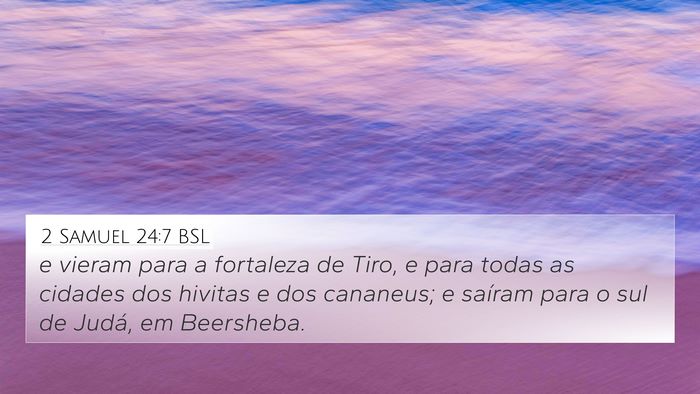 2 Samuel 24:7 BSL Bible Verse Image