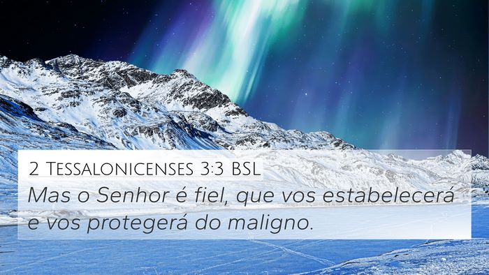 2 Tessalonicenses 3:3 BSL Bible Verse Image