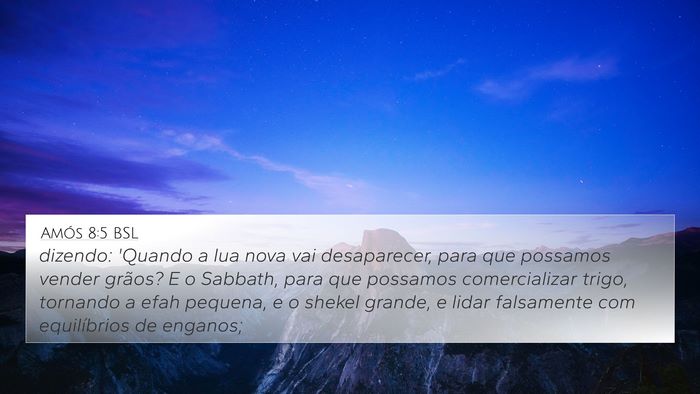 Amós 8:5 BSL Bible Verse Image