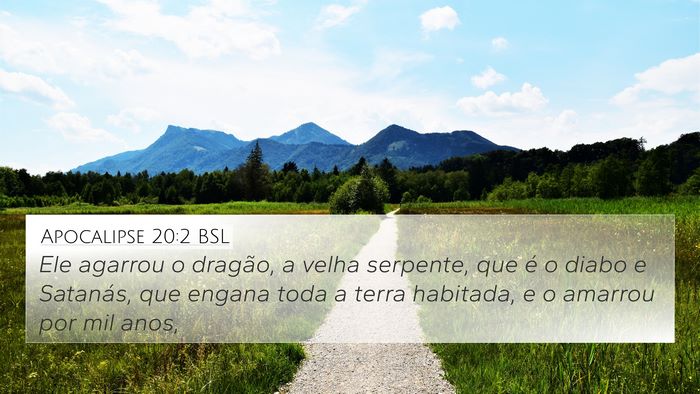 Apocalipse 20:2 BSL Bible Verse Image