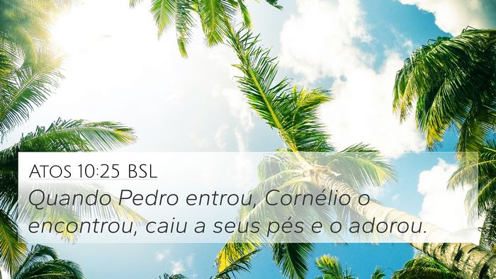 Atos 10:25 BSL Bible Verse Image