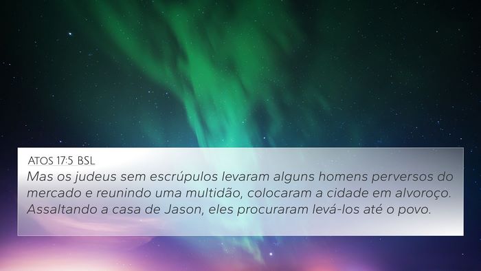 Atos 17:5 BSL Bible Verse Image