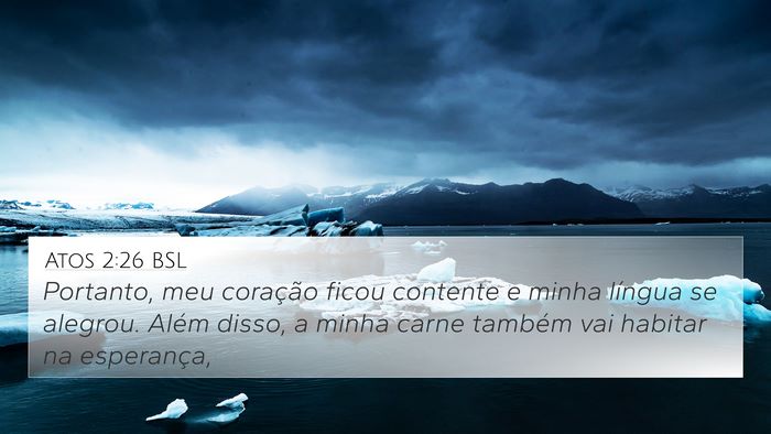 Atos 2:26 BSL Bible Verse Image