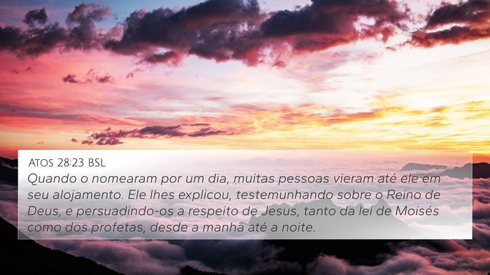 Atos 28:23 BSL Bible Verse Image