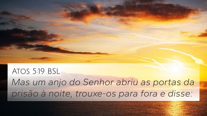 Atos 5:19 BSL Bible Verse Image