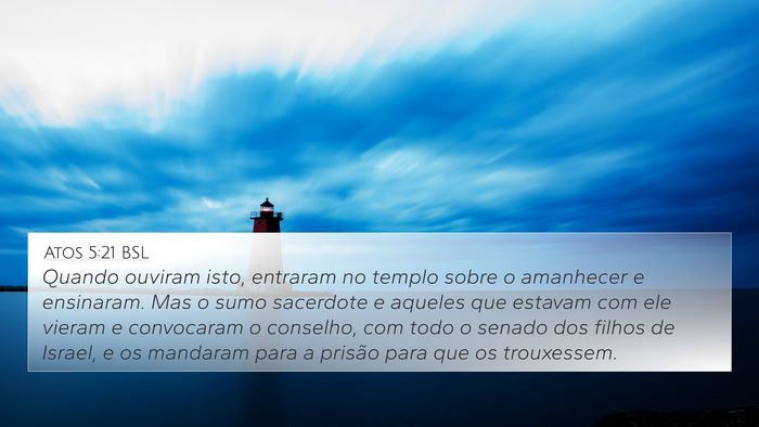 Atos 5:21 BSL Bible Verse Image