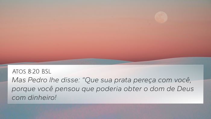 Atos 8:20 BSL Bible Verse Image