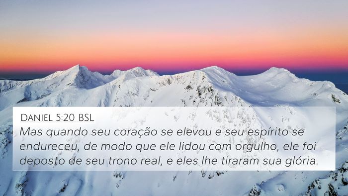 Daniel 5:20 BSL Bible Verse Image