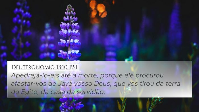 Deuteronômio 13:10 BSL 4K Wallpaper - Apedrejá-lo-eis até a morte, porque ele - 4K Wallpaper Bible Verse