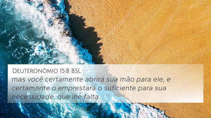 Deuteronômio 15:8 BSL Bible Verse Image