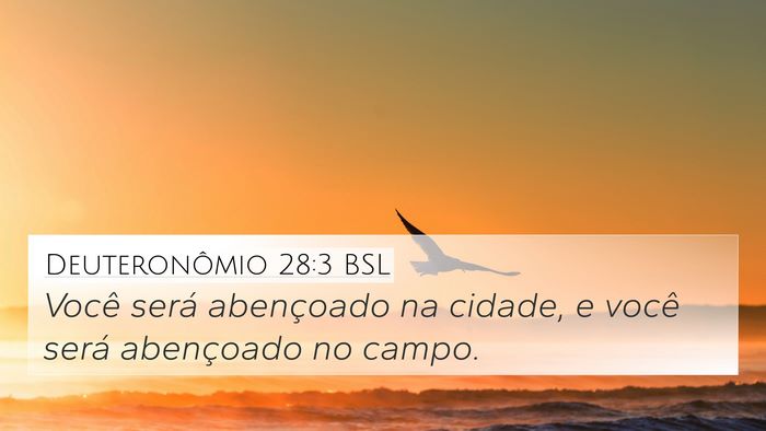 Deuteronômio 28:3 BSL Bible Verse Image