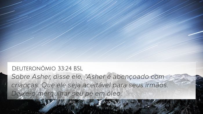 Deuteronômio 33:24 BSL Bible Verse Image