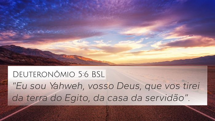 Deuteronômio 5:6 BSL Bible Verse Image