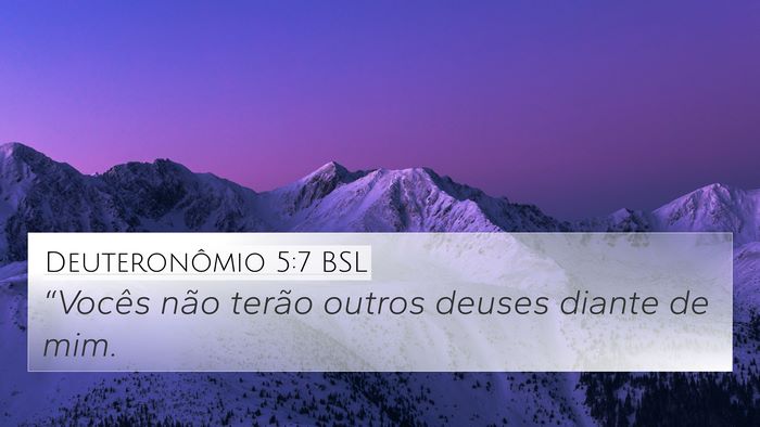 Deuteronômio 5:7 BSL Bible Verse Image