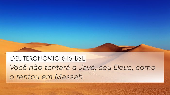 Deuteronômio 6:16 BSL Bible Verse Image