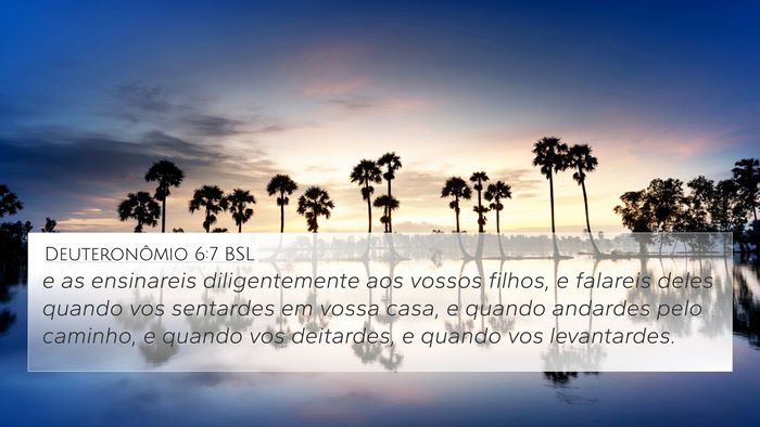 Deuteronômio 6:7 BSL Bible Verse Image