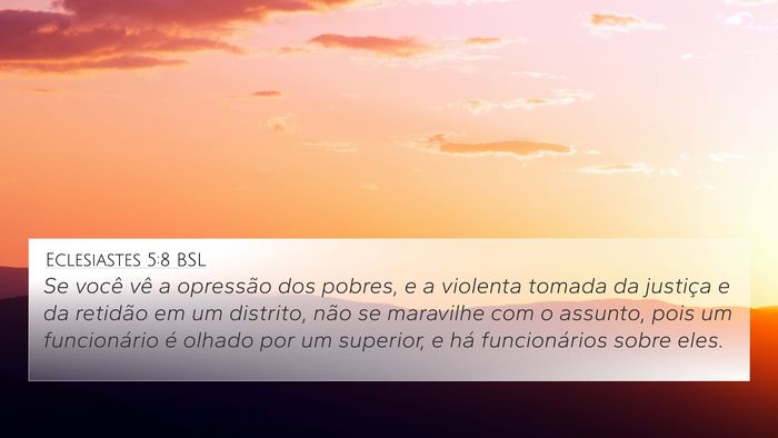 Eclesiastes 5:8 BSL Bible Verse Image
