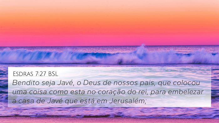 Esdras 7:27 BSL Bible Verse Image