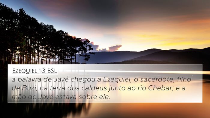 Ezequiel 1:3 BSL Bible Verse Image