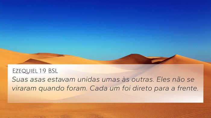 Ezequiel 1:9 BSL 4K Wallpaper - Suas asas estavam unidas umas às outras. Eles - 4K Wallpaper Bible Verse