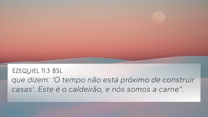 Ezequiel 11:3 BSL Bible Verse Image