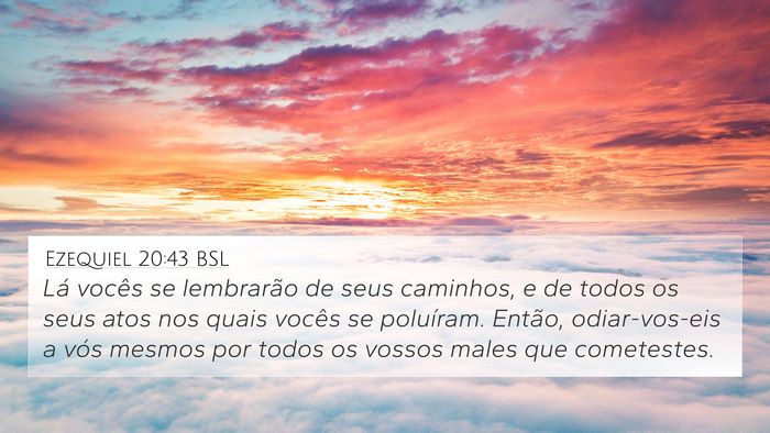 Ezequiel 20:43 BSL Bible Verse Image