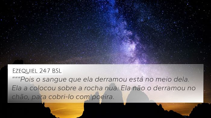 Ezequiel 24:7 BSL Bible Verse Image