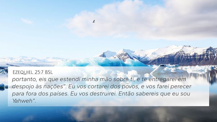 Ezequiel 25:7 BSL Bible Verse Image