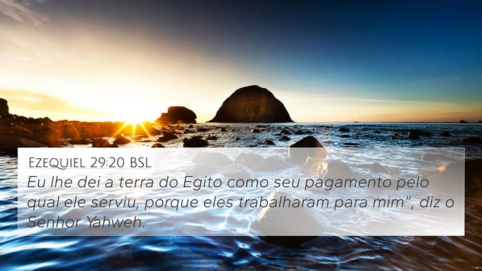 Ezequiel 29:20 BSL Bible Verse Image