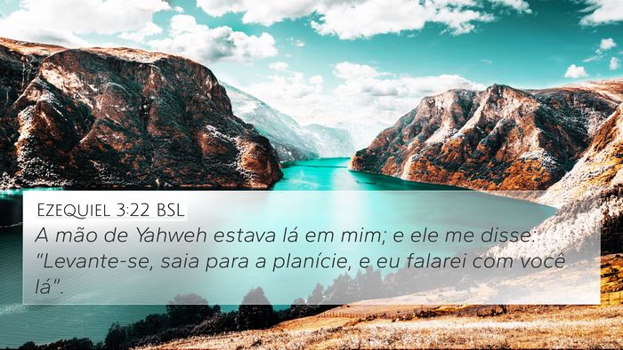 Ezequiel 3:22 BSL Bible Verse Image