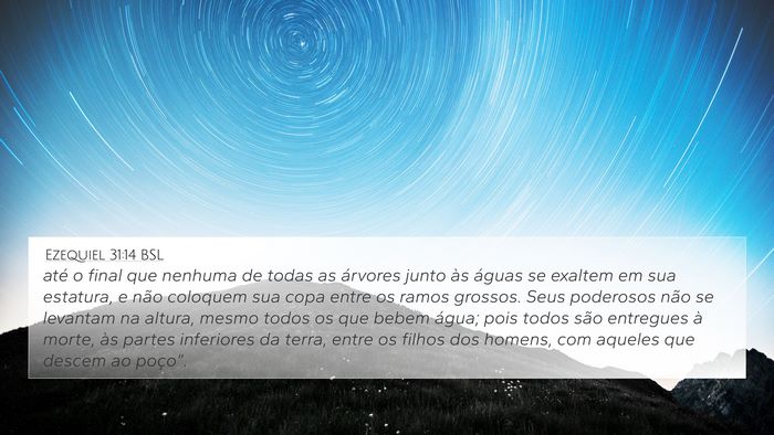 Ezequiel 31:14 BSL Bible Verse Image