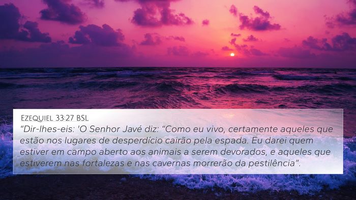 Ezequiel 33:27 BSL Bible Verse Image