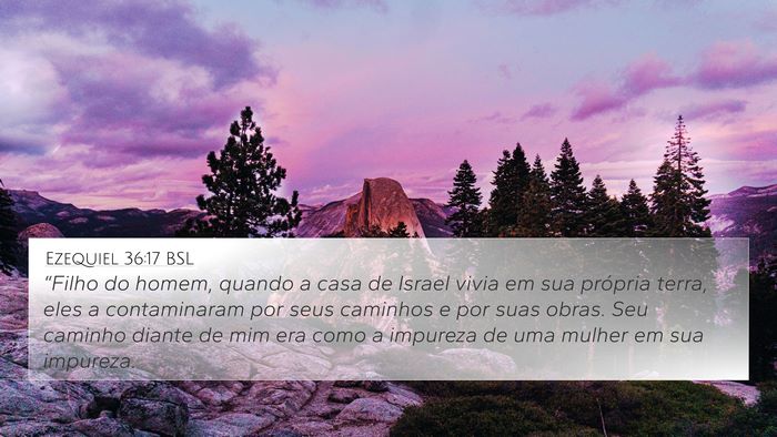 Ezequiel 36:17 BSL Bible Verse Image