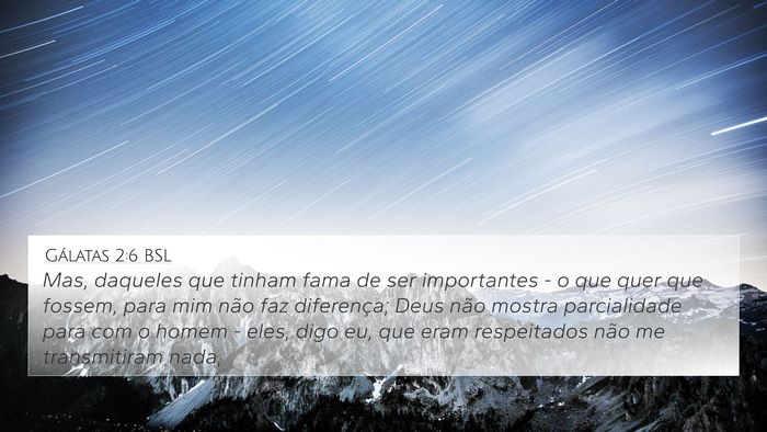 Gálatas 2:6 BSL Bible Verse Image