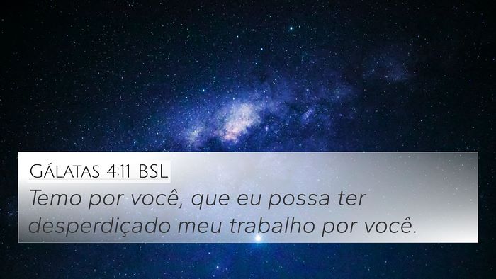 Gálatas 4:11 BSL Bible Verse Image