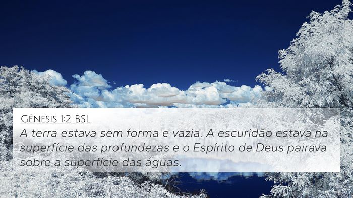 Gênesis 1:2 BSL 4K Wallpaper - A terra estava sem forma e vazia. A escuridão - 4K Wallpaper Bible Verse