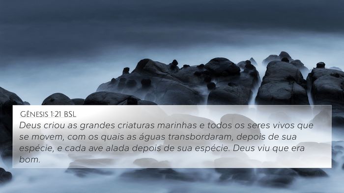 Gênesis 1:21 BSL 4K Wallpaper - Deus criou as grandes criaturas marinhas e todos - 4K Wallpaper Bible Verse