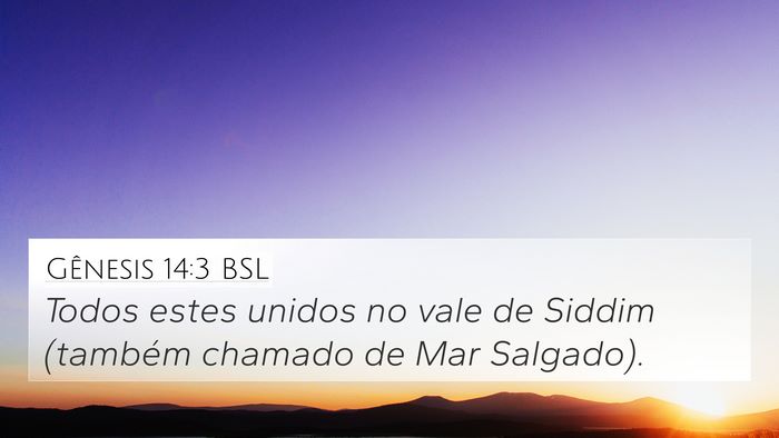Gênesis 14:3 BSL Bible Verse Image