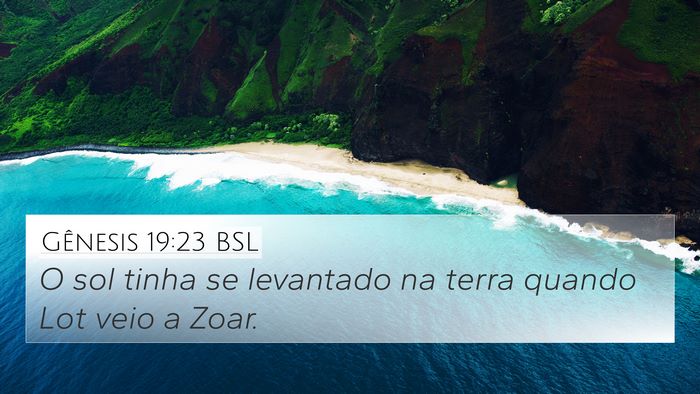 Gênesis 19:23 BSL Bible Verse Image