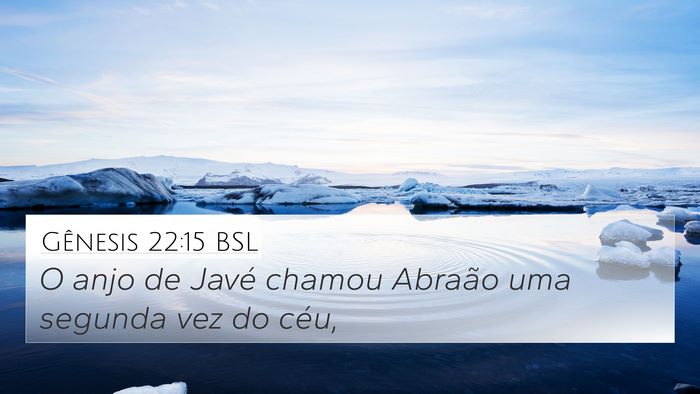 Gênesis 22:15 BSL Bible Verse Image