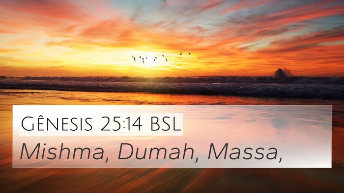 Gênesis 25:14 BSL Bible Verse Image