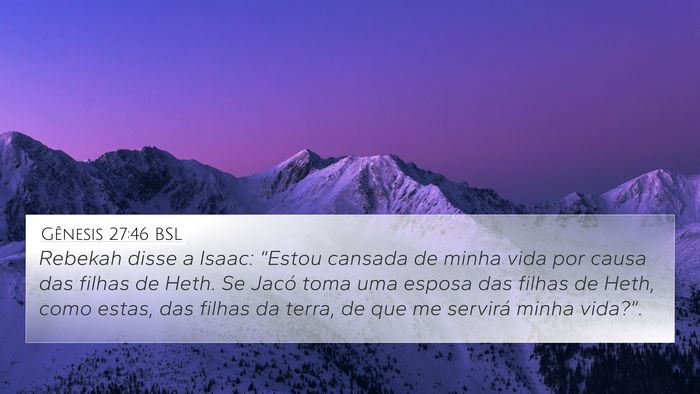 Gênesis 27:46 BSL Bible Verse Image