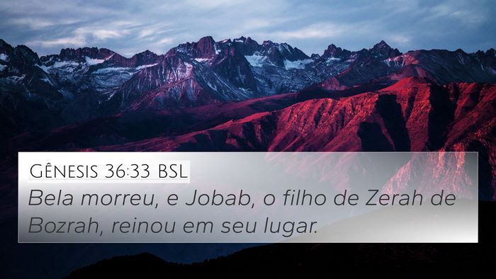 Gênesis 36:33 BSL Bible Verse Image